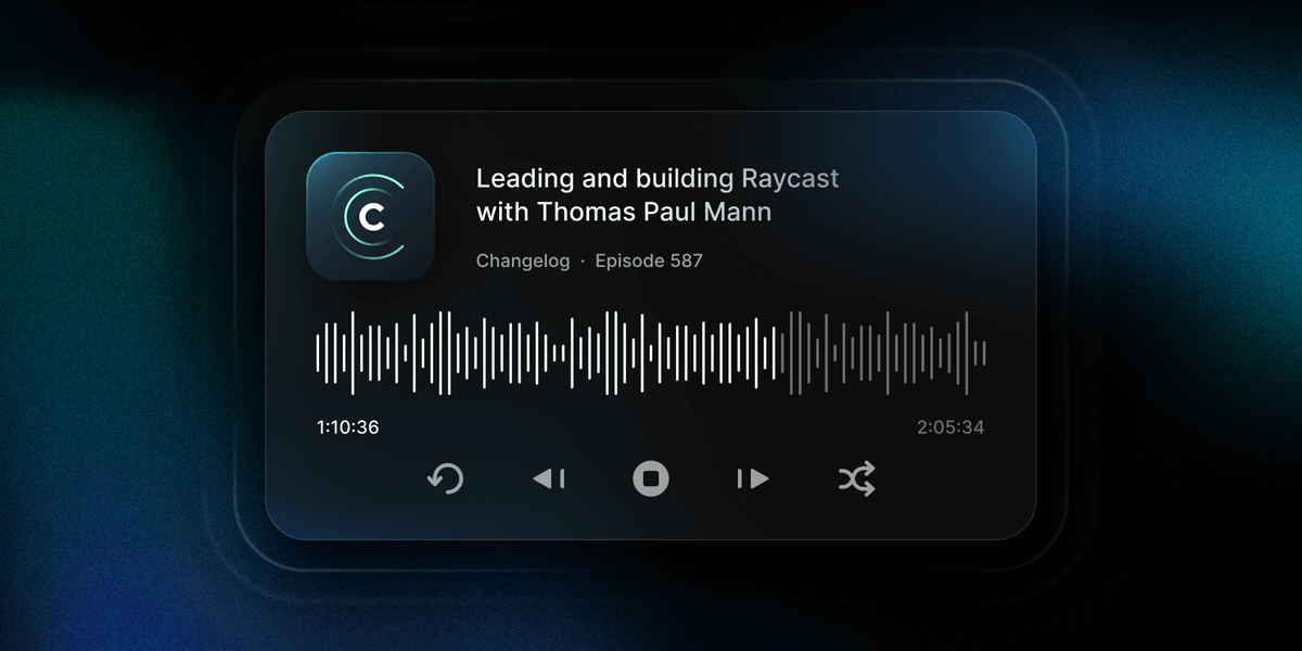 Listen to our CEO, @thomaspaulmann, talk about leading and building Raycast on the @changelog podcast 🎙️ 👉 changelog.com/podcast/587