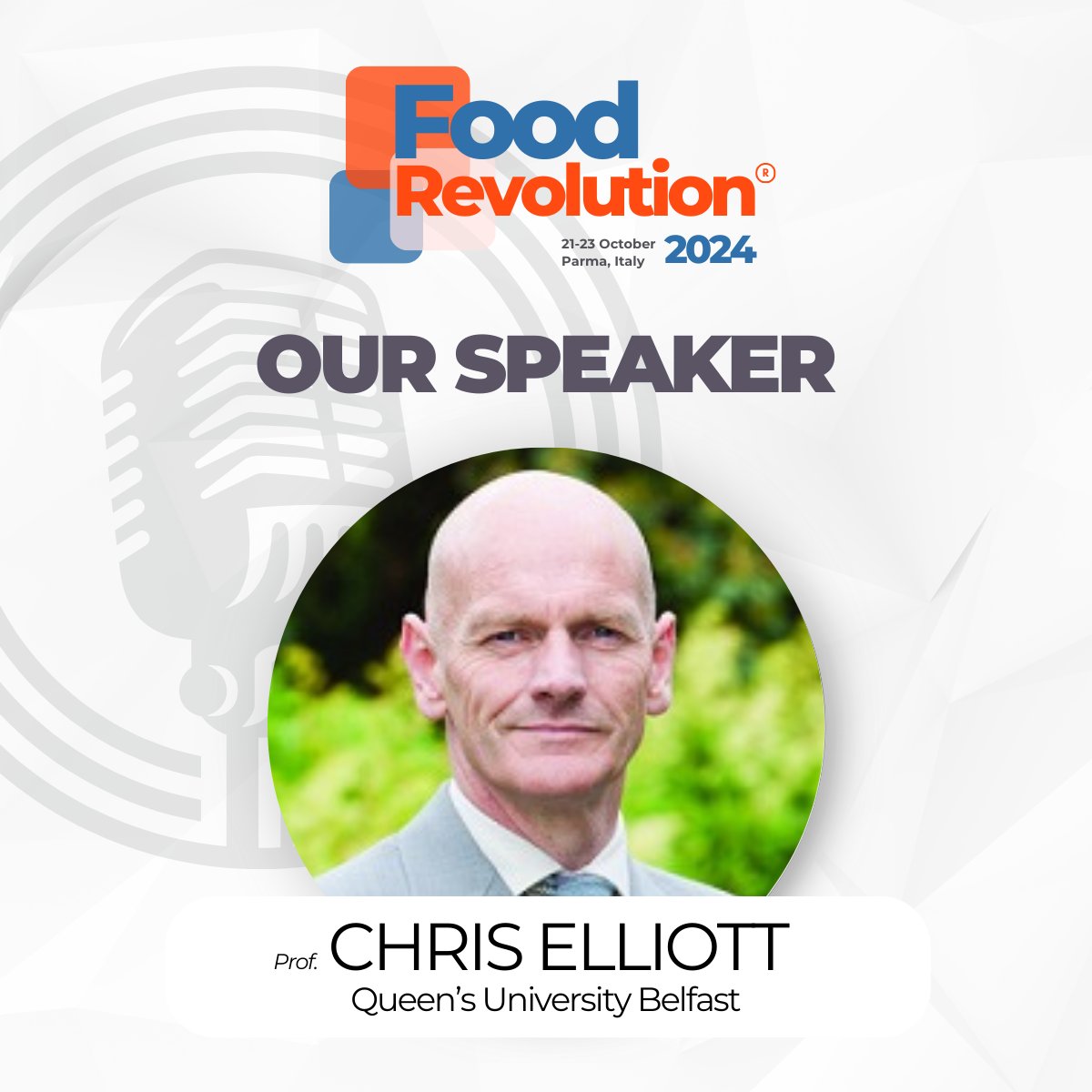 🎙️Join us in welcoming Professor Chris Elliott to #FoodRevolution2024! He'll take the stage to deliver the opening lecture, sharing insights on how to solve the complex puzzle of delivering sustainable, safe, and healthy. Join us: October 21-23, Parma (IT)