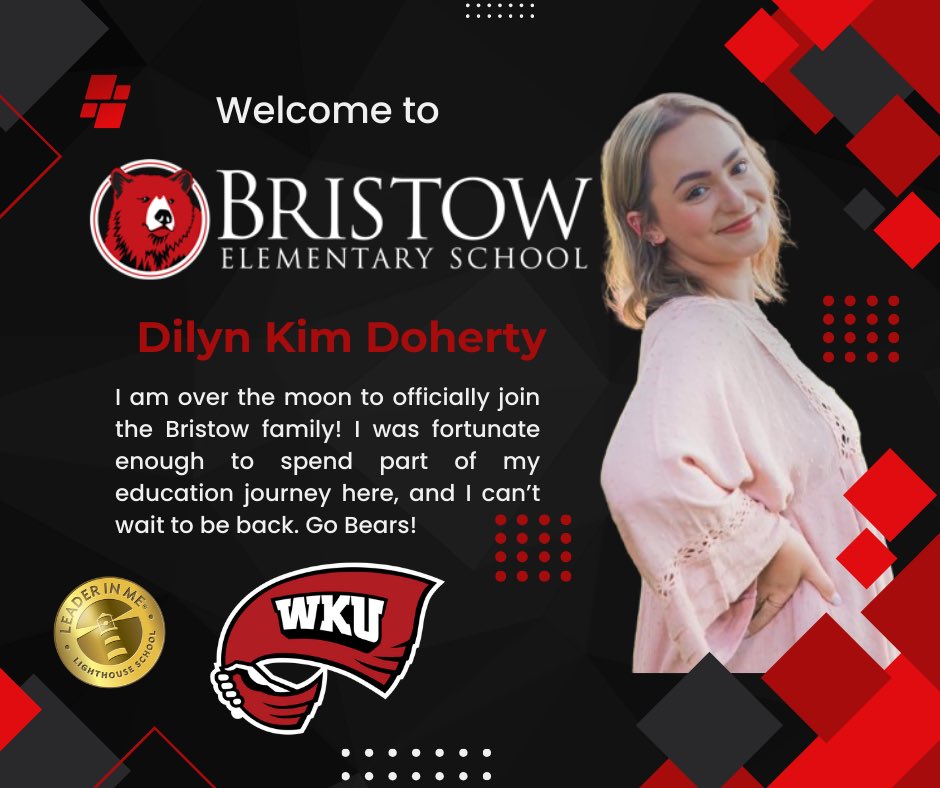 Bristow Community, Join us in welcoming Miss Dilyn Kim Doherty to the Bristow family for the 2024-25 school year! We are so thankful for our partnership with @WKUCEBS @WKUmartin