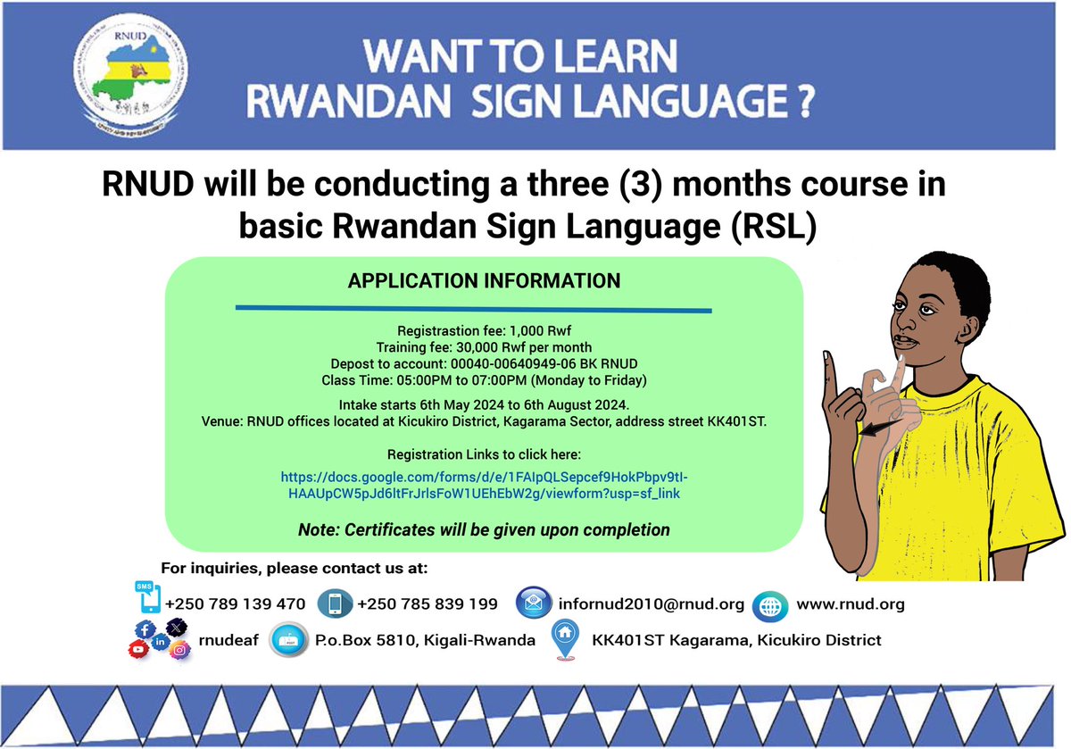 @rnudeaf would like to inform the General public that its doors will be open for those who want to learn #RwandanSignLanguage. For more information on the attachment below.