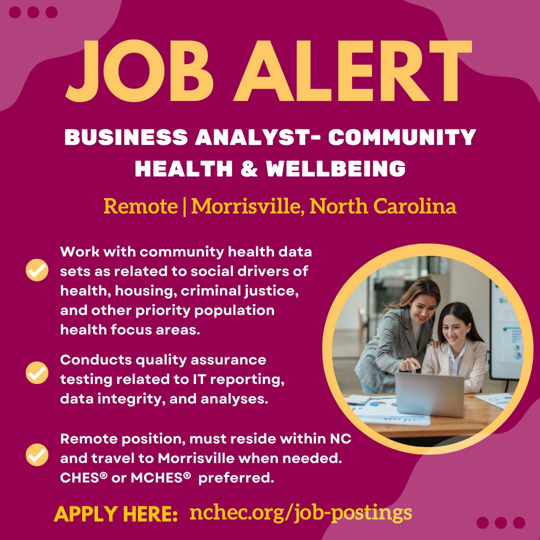 Job Opportunity: Business Analyst - Community Health & Well-Being Alliance Health Remote, but some travel to home office (Morrisville, NC) required. #CHES or #MCHES preferred. ow.ly/g31350RgBVx