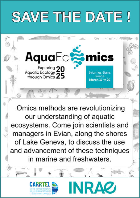 🌊Check out the #AquaEcOmics event coming in March 2025 in Evian, France: A meeting to explore aquatic ecosystems biodiversity, functionning and monitoring with #eDNA and multi-Omics methods aquaecomics.symposium.inrae.fr