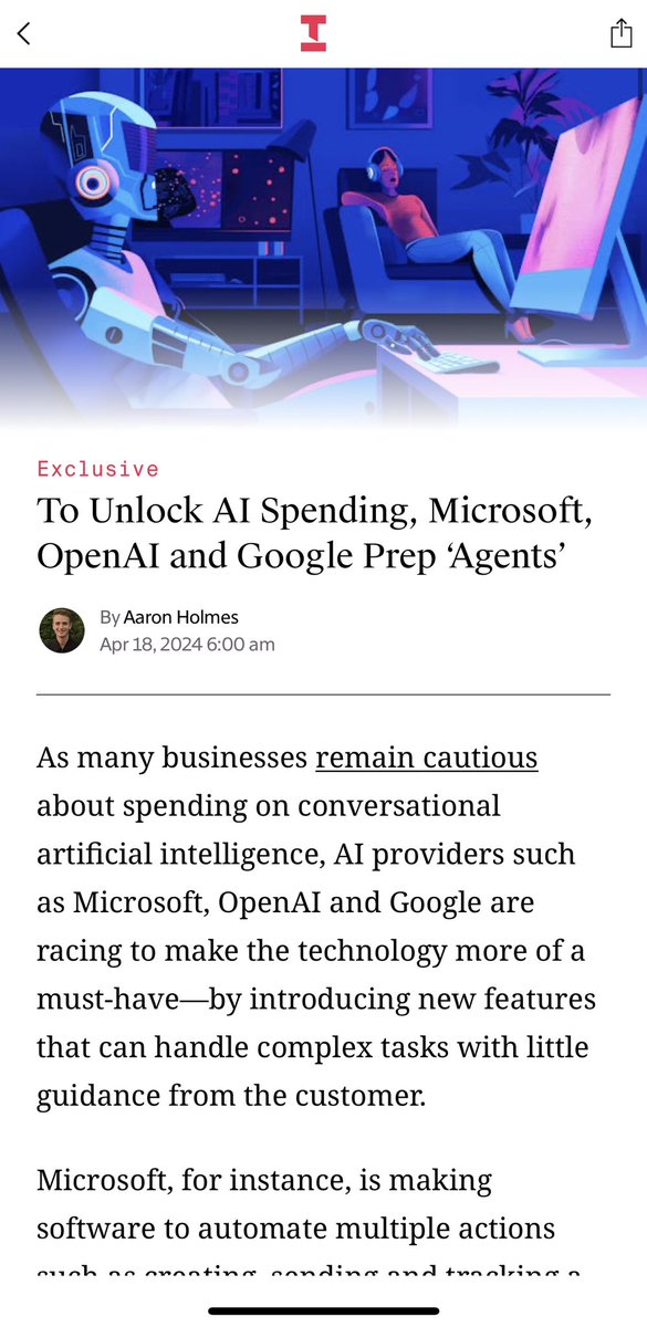 You’ll hear the word “agent” so much in the next six months, it will start to lose meaning. But sophisticated AI agents are coming too, and that’s what this article is about: theinformation.com/articles/to-un… @aaronpholmes