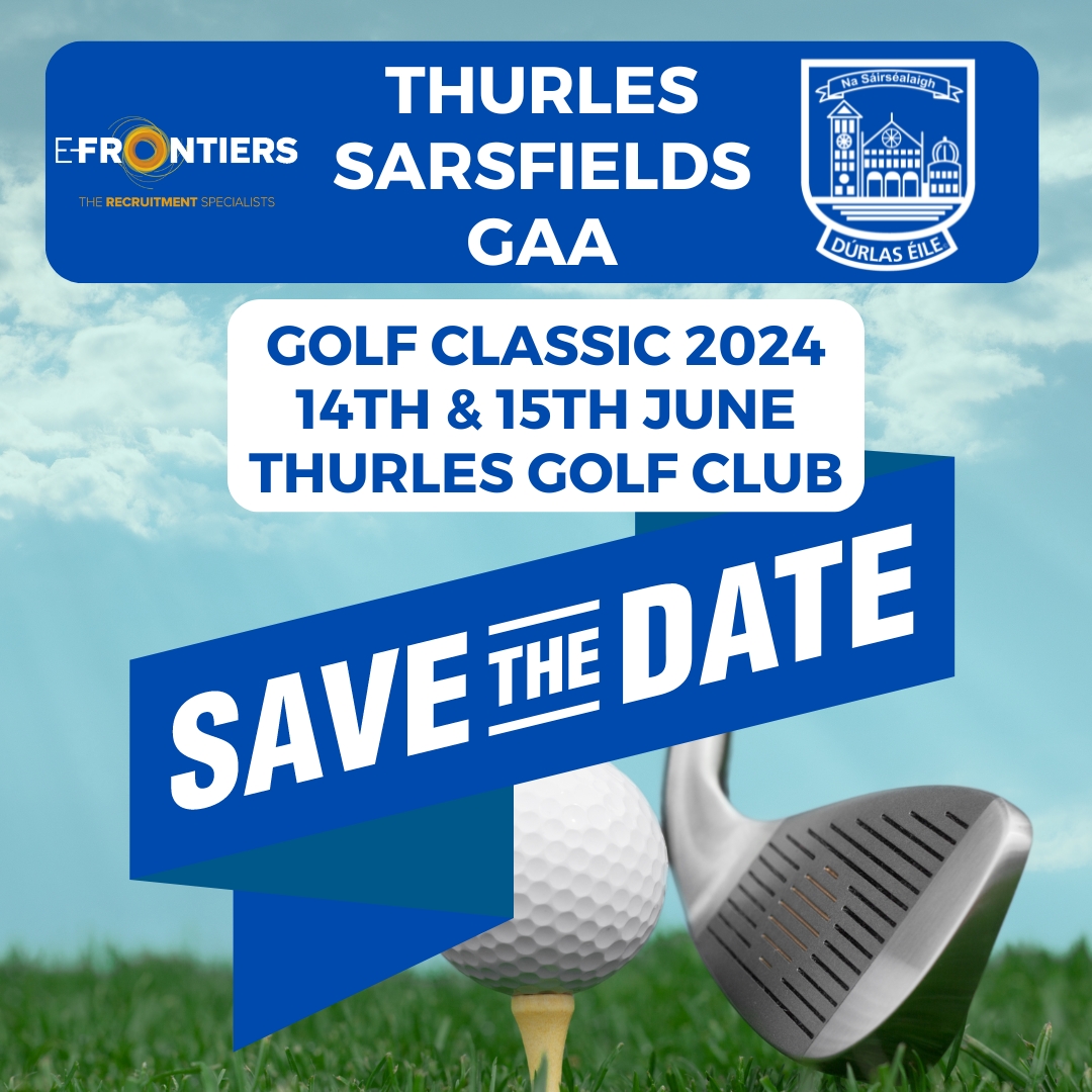 Our Golf Classic for 2024 will be held on the 14th & 15th June at Thurles Golf Club. More details to follow in the coming weeks.