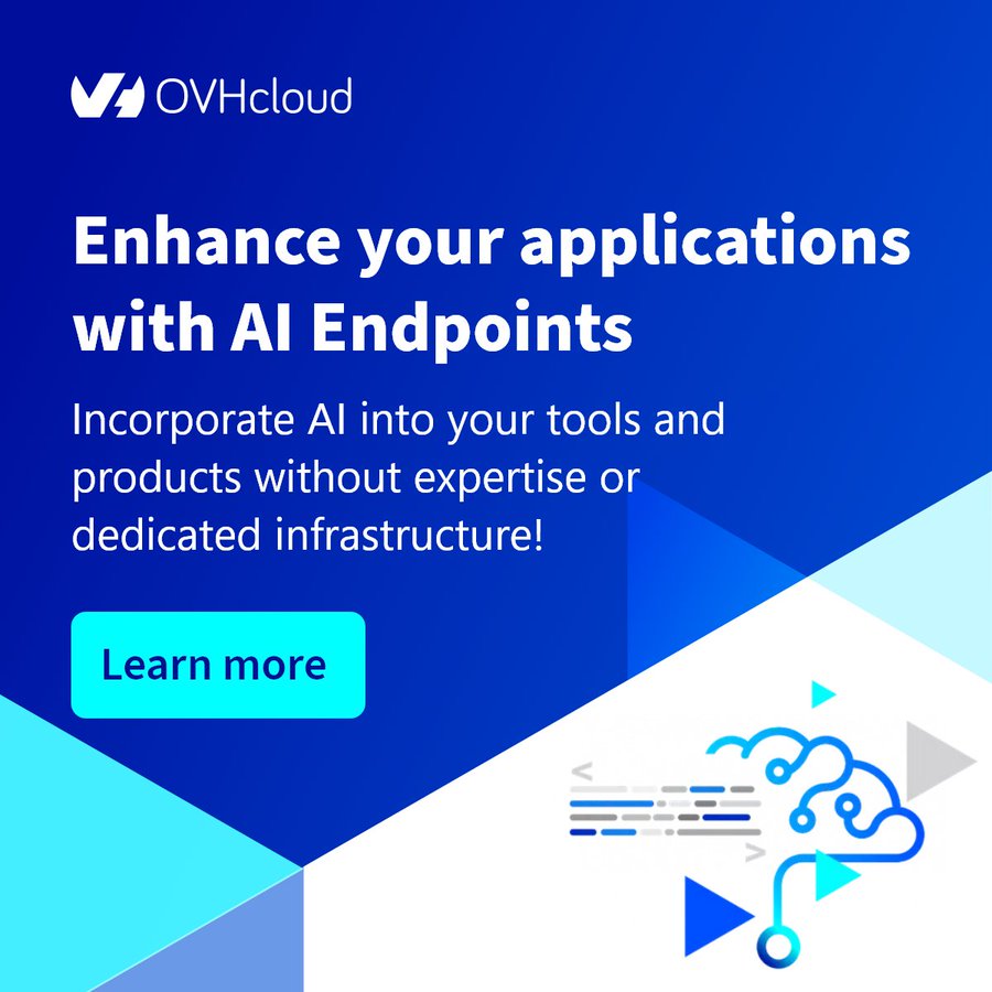 OVHcloudStartup's tweet image. 🧠Incorporate #AI into your tools and products without expertise or dedicated infrastructure! From# LLMs to #imagerecognition, our #serverless platform AI Endpoints, now available in alpha, offers a plethora of advanced models.
bit.ly/3W4B9if