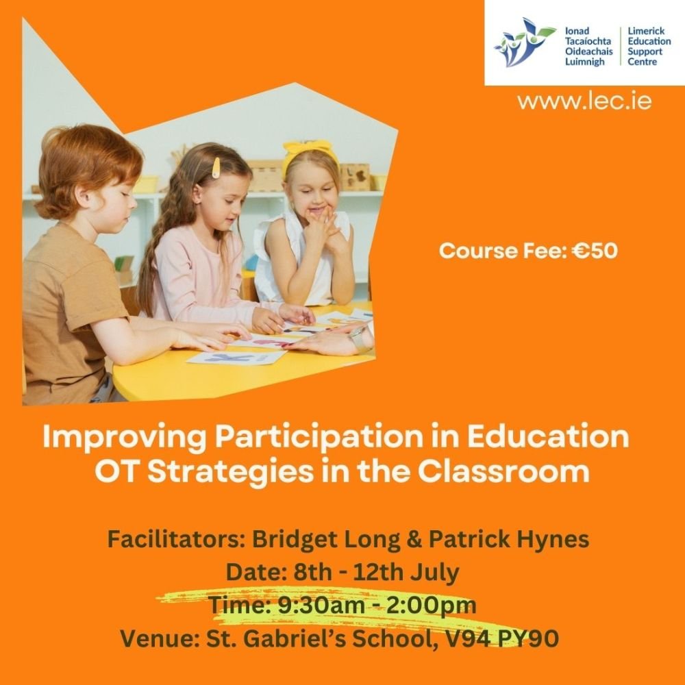 Summer Course 🌞Improving Participation in Education - OT Strategies in the Classroom 📅8th of July to 12th of July inclusive ⏰9:30am to 2pm Book here➡️buff.ly/3vM11Vy