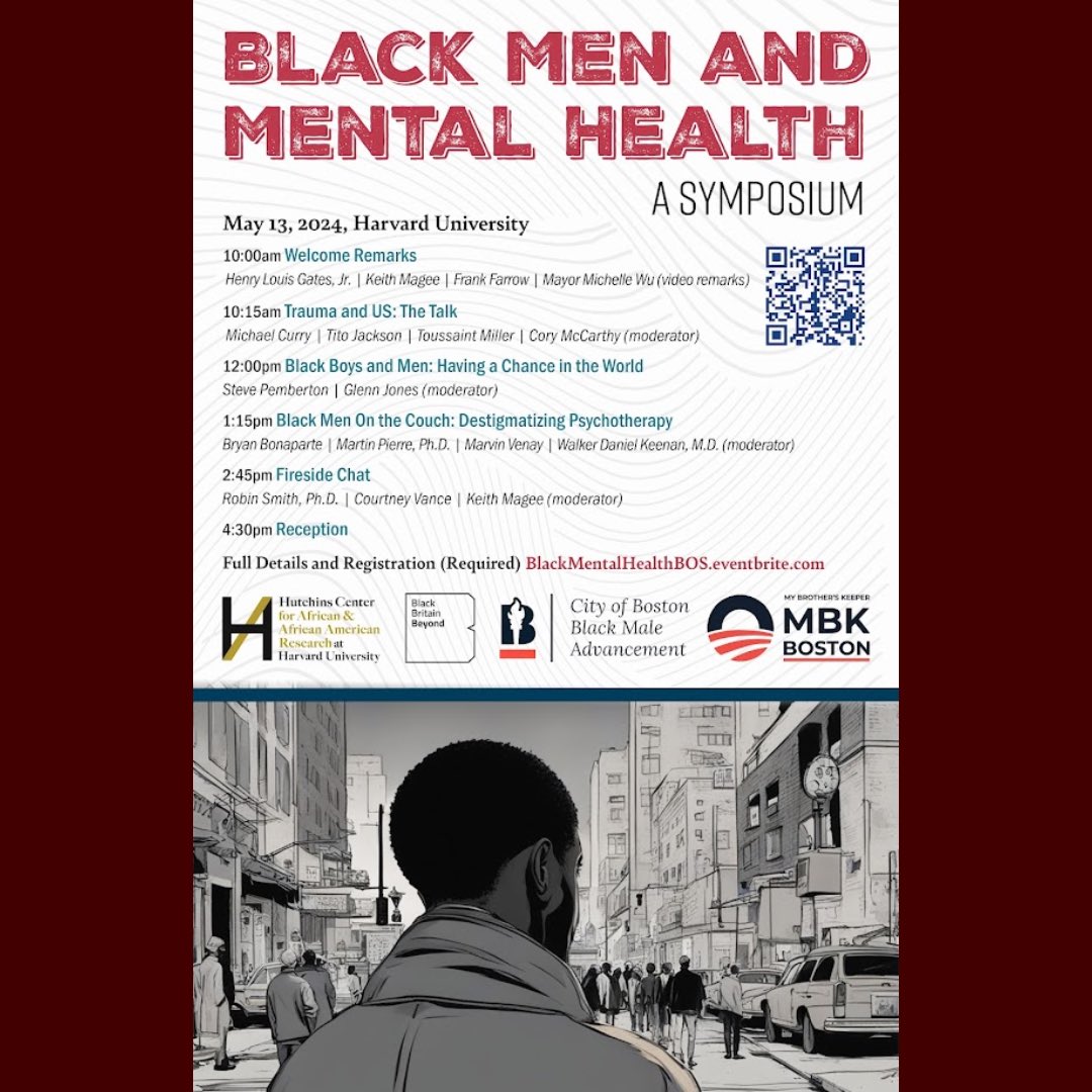 In partnership with Harvard's Hutchins Center for African &amp; African American Research, Black Britain Beyond, and MBK Boston, we aim to expose the crisis in Black male mental health and identify solutions

Registration required: BlackMentalHealthBOS.eventbrite.com