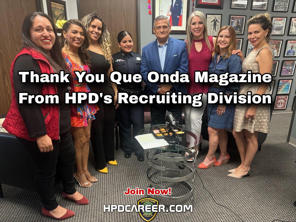Thank You Que Onda Magazine From HPD's Recruiting Division. @houstonpolice @queondamagazine #HoustonPoliceDepartment #JoinNow #CommunityPolicing