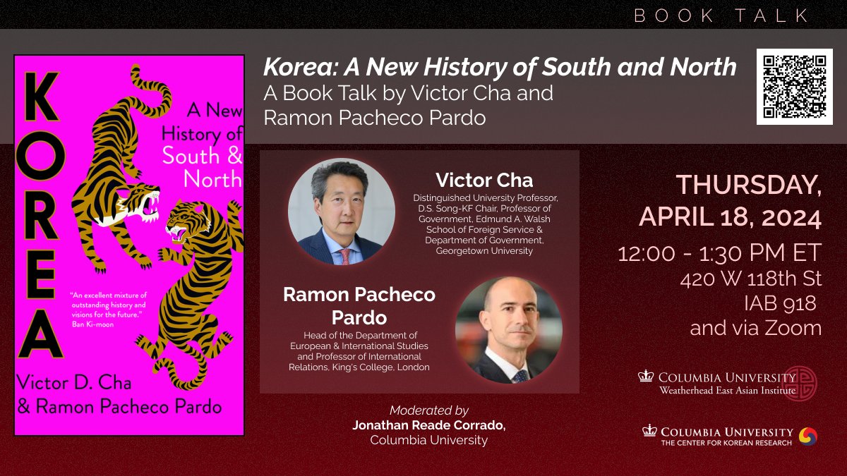 Today at noon! @VictorDCha and @rpachecopardo will speak with @jcorrado1953 about their new book 'Korea: A New History of South and North' weai.columbia.edu/events/korea-n…