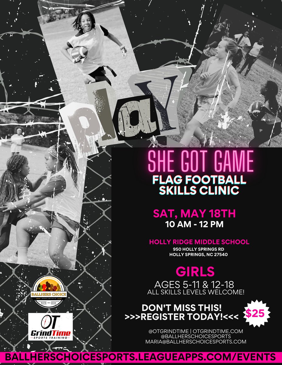 UPCOMING GIRLS FLAG FOOTBALL CLINIC! MAY 18, 2024 REGISTER TODAY! Spots going FAST! Girls ages 5-18. 

#ballherschoicesports
#OTGrindTime
#wakecounty
#girlsinsports 
#girlsflagfootball