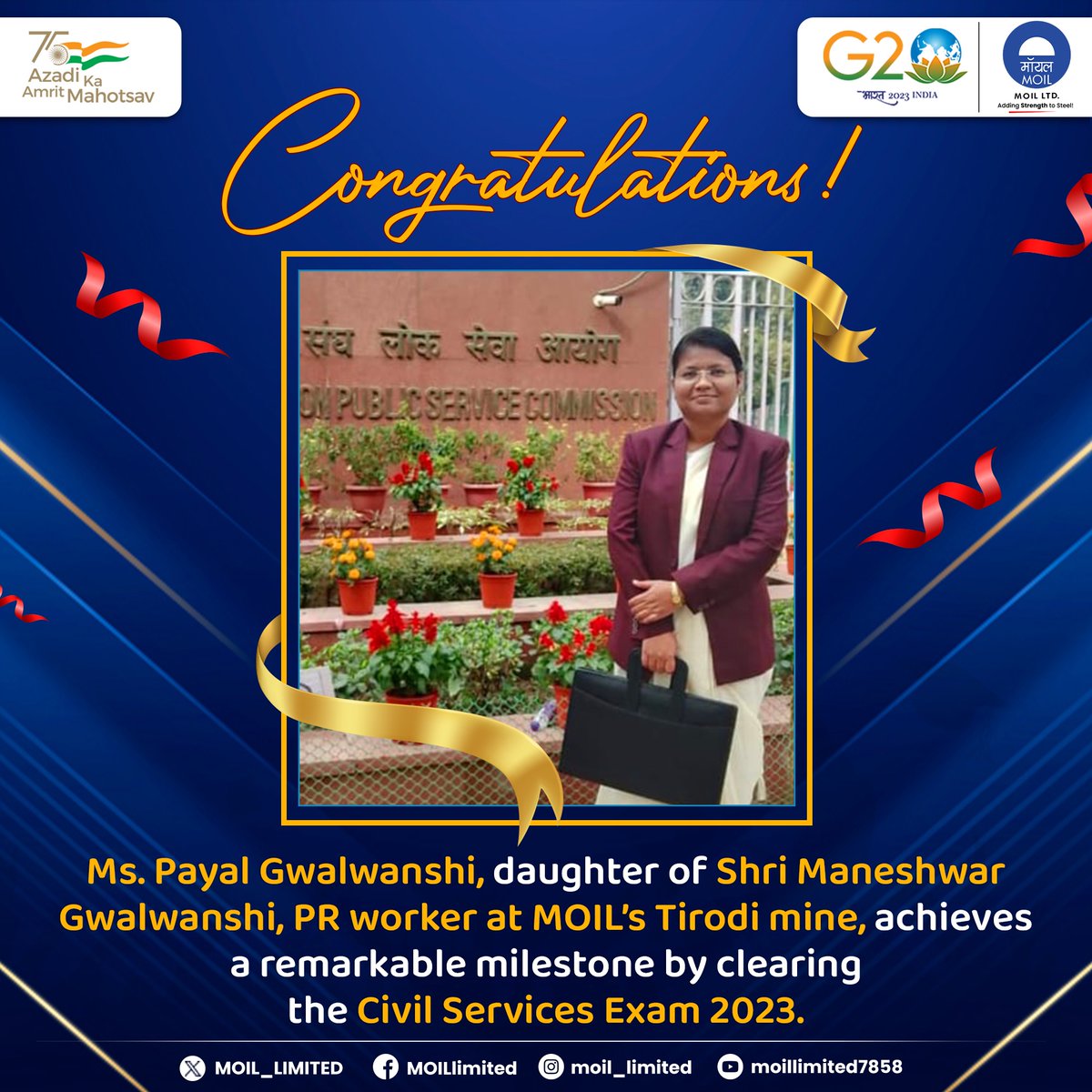 MOIL_LIMITED's tweet photo. MOIL is proud to share the inspiring achievement of Ms. Payal Gwalwanshi, daughter of Shri Maneshwar Gwalwanshi from Tirodi mine, who has successfully cleared the Civil Services Exam 2023.

#MOIL #HarEkKaamDeshKeNaam #MOILSuccess #MOILPride #MOILUpdates #CivilServices2023 https://t.co/hhVo5MDPDI