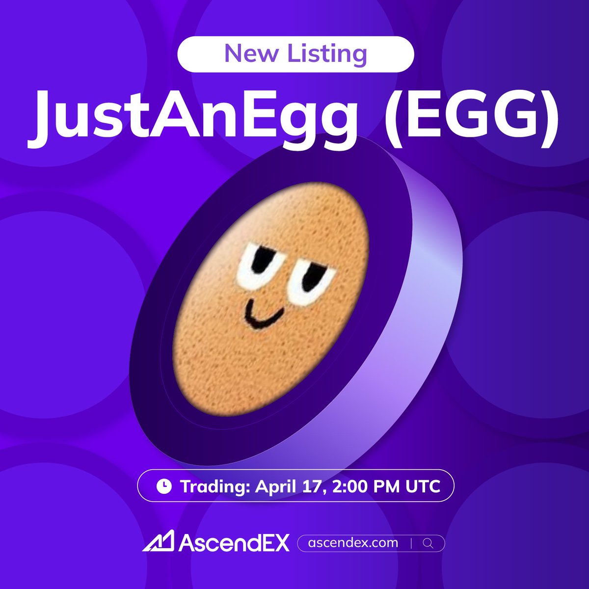 💥AscendEX duyurmaktan heyecan duyar @justaneggcoin($EGG) EGG/USDT işlem çifti altında listeleniyor. ✅Yatırılan para: Açıldı ✅Ticaret: Nisan 17, 14:00 UTC ✅Çekilme: Nisan 18, 14:00 UTC 👀Proje Tanıtımı👉 ascendex.com/en/support/art…... #EGG #kripto #AscendEX