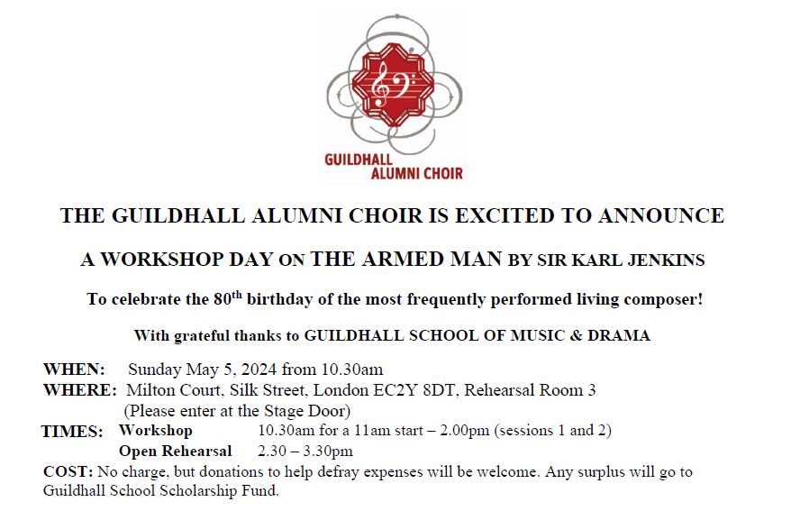 The Guildhall Alumni Choir will be holding a workshop day on 'The Armed Man' by Sir Karl Jenkins on Sunday 5 May, see image below for details 👇 To get involved, either as a singer or listener, contact alumni@gsmd.ac.uk ✉️ 🎧 Listen to the choir here tinyurl.com/5xx7dfpv