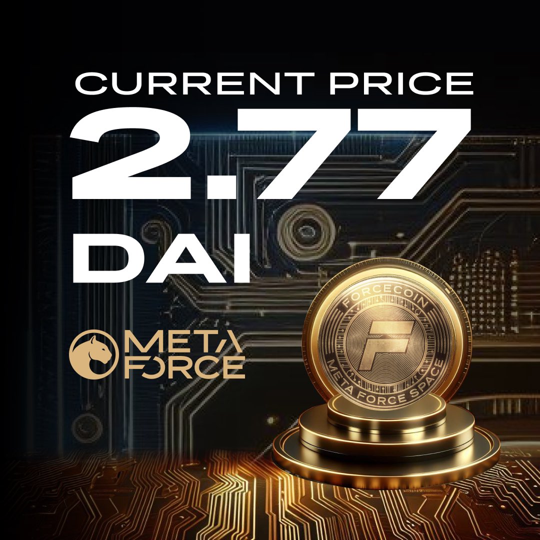MetaForceSpacev's tweet image. 🔥 #Forcecoin – 2.77 DAI. Is this the limit?

The growth of the #MetaForce #ecosystem continues. A new stage of development is approaching – the cessation of coin sales through #multimining and the introduction of market #trading!