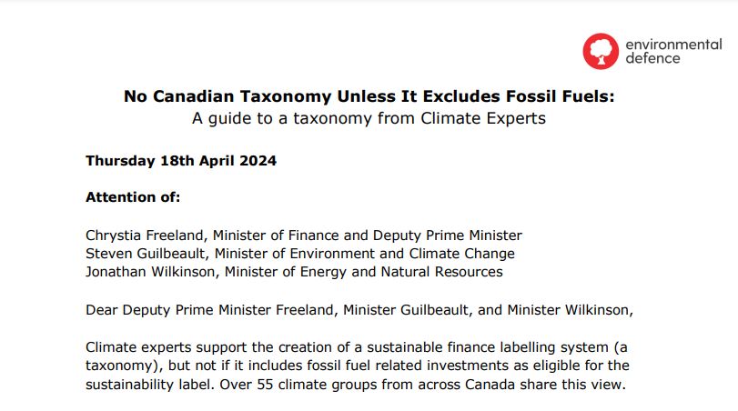 Today, 55+ climate groups call on the government to exclude all fossil fuel projects from the Canadian taxonomy. The taxonomy could be a crucial tool to drive clean energy, or just greenwash Big Oil's agenda. Finance policy = climate policy #ClimateFinance