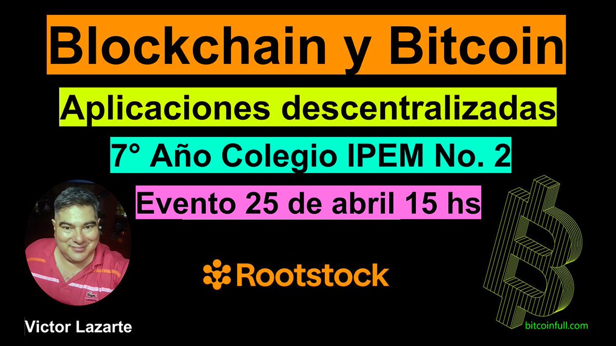 victorhlazarte's tweet photo. 🌎Evento de #rootstockers. Sobre #Bitcoin📷 y #Rootstock . Colegio IPEM No. 2, 7° Año.  Jueves 25 de abril 2024, 15 hs Argentina.

@rootstock_es @rootstock_io @RIFtechnology https://t.co/LgiwXokXj4