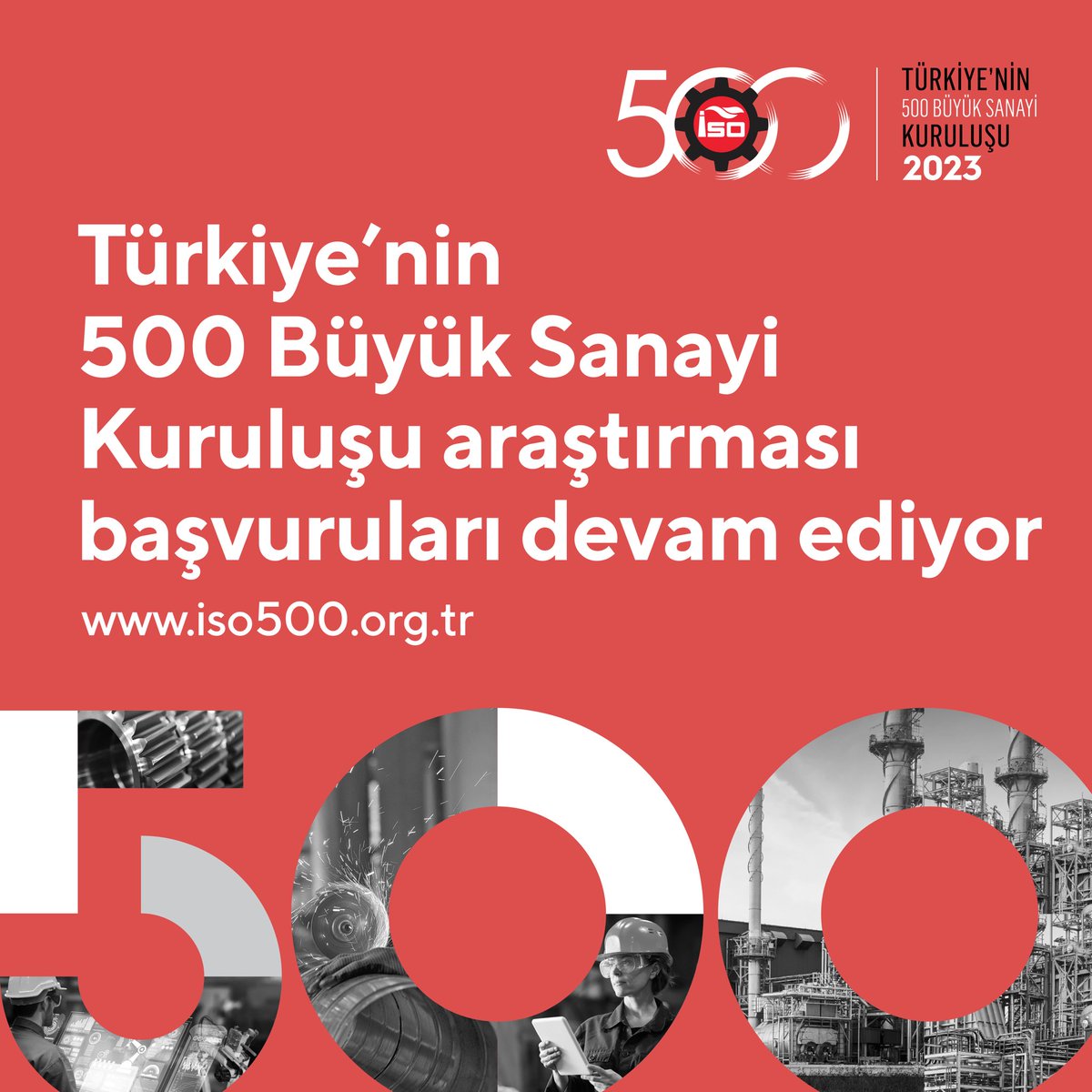 🏭 “Türkiye’nin 500 Büyük Sanayi Kuruluşu”na başvurular devam ediyor! İSO 500, Türkiye’nin en büyük sanayi firmalarını belirliyor. Siz de şirketinizin bu listeye dahil olmasını istiyorsanız, başvurularınızı en geç 3 Mayıs 2024 tarihine kadar tamamlayabilirsiniz. 🗓️ Son Başvuru
