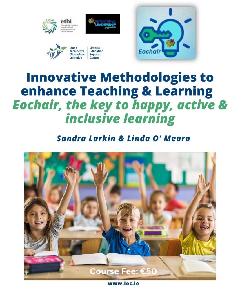 Summer Course 🌞Innovative Methodologies to enhance Teaching & Learning – Eochair, based on the Instructional Leadership Programme 📅1st of July to 5th of July inclusive ⏰9:30am to 2pm Book here➡️buff.ly/4b3B4zH