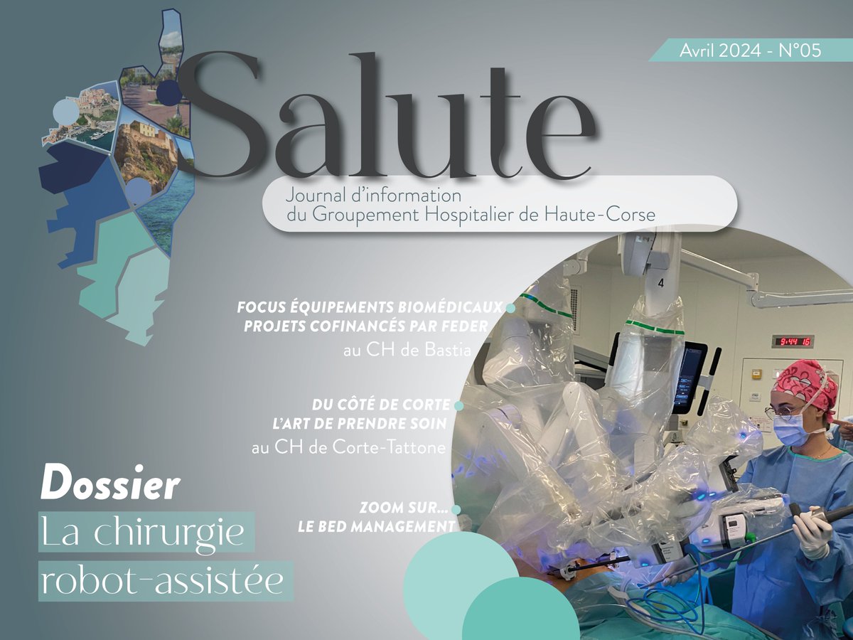 'Salute', le journal d'information du Groupement Hospitalier de la Haute-Corse - n°05 - Avril 2024 👉ch-bastia.fr/2024/04/18/sal…