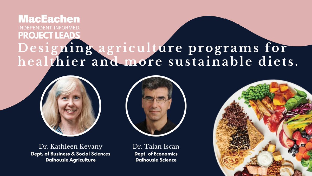 Our newest Project Leads, Drs Talan Iscan and Kathleen Ivany, are researching how agriculture subsidies can support building healthier and more sustainable diets 🌎🥕 @DalScience @dalagriculture 
Read more here: shorturl.at/egIK2