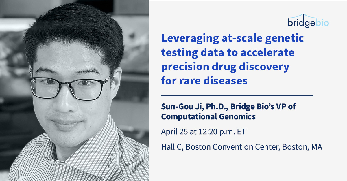 This week at the @orphan_drugs Congress, Sun-Gou Ji, Ph.D., BridgeBio’s VP of computational genomics will be presenting, about the benefits of leveraging genetic testing data to accelerate drug discovery for rare diseases. Learn more: bit.ly/3W21pKi