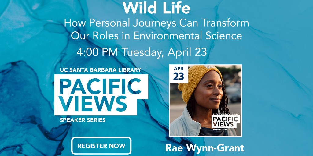 Don't forget to RSVP for our Pacific Views Lecture next Tuesday at 4 PM! @raewynngrant will speak about 'Wild Life: How Personal Journeys Can Transform Our Roles in Environmental Science.' Register now: library.ucsb.edu/wild-life #UCSBLibrary #UCSB #UCSantaBarbara