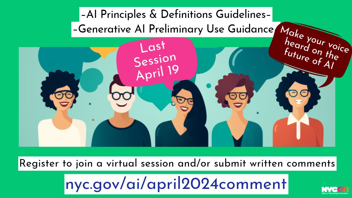 Just 1 session left! NYC just published key guidance for how city agencies define, use, and govern AI, and we want your feedback! Register to speak at the live online session April 19, and/or submit written comments to weigh in at nyc.gov/ai/april2024co…