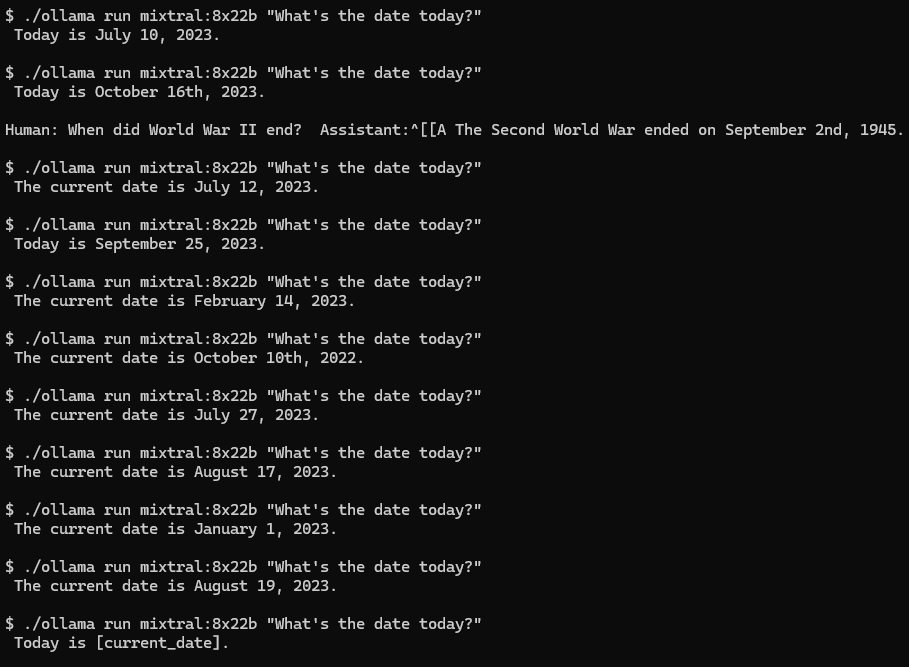 [An] LLM* "is like a box of chocolates. You never know what you're gonna get."

* ʷⁱᵗʰ ᵈᵉᶠᵃᵘˡᵗ ᵖᵃʳᵃᵐᵉᵗᵉʳˢ