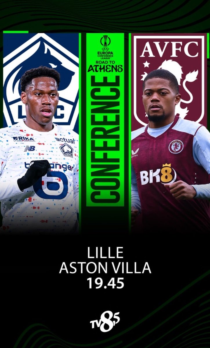 🔥 UEFA Avrupa Konferans Ligi / Çeyrek Final - 2. Maç ⚽ Lille OSC 🆚 Aston Villa ⏰ 19:45 📺 TV 8,5 💻📱 EXXEN 🎙 @Cagdastok & @dorukeskin