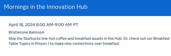 #SASInnovate. Coming up at 8am PT. Mornings in the Innovation Hub.