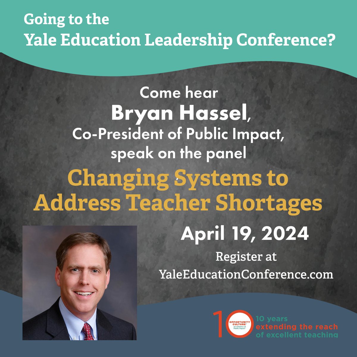 'Excited to join @YaleELC as we spotlight a key topic in education: teacher shortages. Looking forward to our co-president, Bryan Hassel, sharing insights on how changing systems can impact schools, teachers, and students. #EducationLeadership #TeacherShortages'