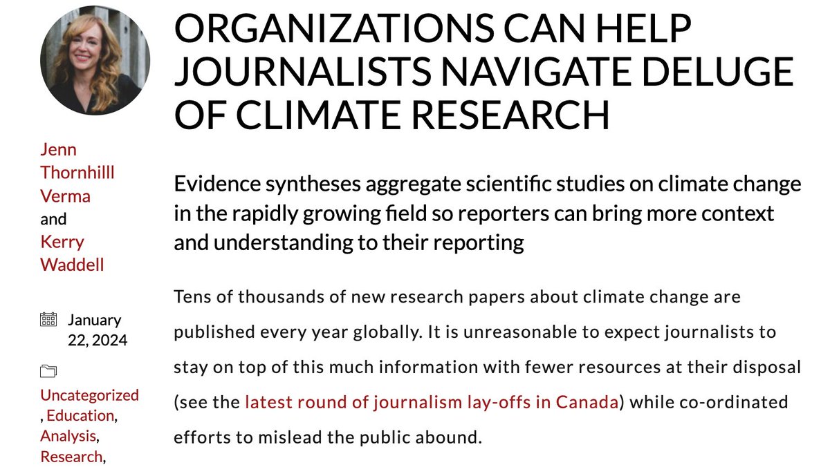 Evidence syntheses aggregate scientific studies on climate change in the rapidly growing field so reporters can bring more context and understanding to their reporting. Read more this article by @JenniferYVerma & Kerry Waddell ow.ly/EXsa50R8ryJ @jsource