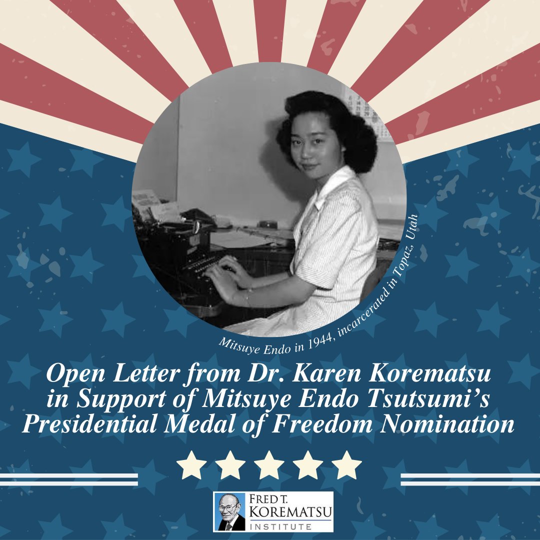 The time to stand up for Misuye giving voice to thousands of innocent Japanese Americans unjustly incarcerated during World War II is now.' Read Dr. Korematsu's Open Letter supporting a posthumous Presidential Medal of Freedom for Mitsuye Endo Tsutsumi: tinyurl.com/mt28epca