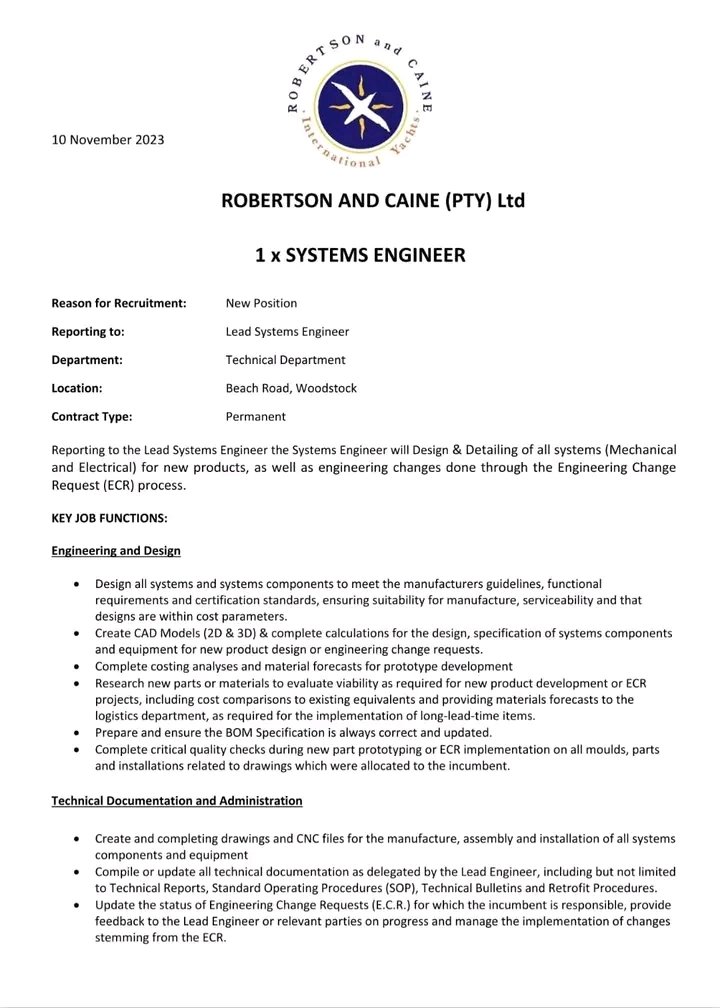 Robertson and Caine International Yachts is hiring 

📌Composites Engineer
📌2 x Construction Engineers 
📌Systems Engineer 
📌Stock Code Controller 
📌Indirect Team Leader (Carpentry)
📌CAD System Specialist 

Please refer to pictures for more info