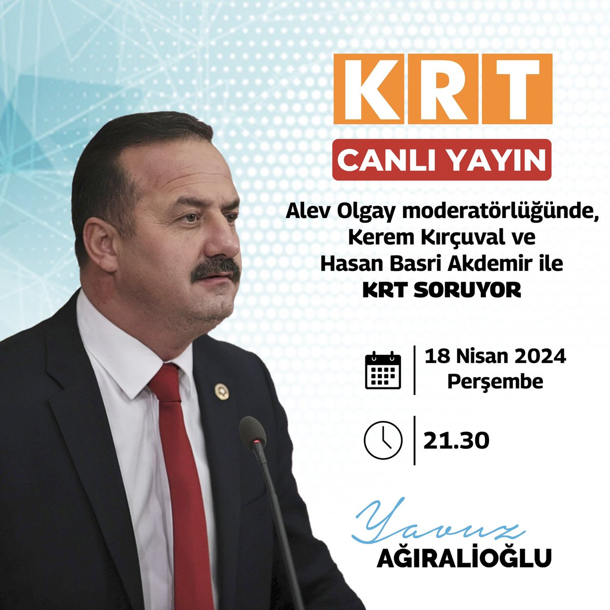 🗓️ 18 Nisan Perşembe (bu akşam) ⏰ 21.30’da, 📺 KRT TV'de, Alev Olgay moderatörlüğünde, Kerem Kırçuval ve Hasan Basri Akdemir ile #KRTSORUYOR programındayız...
