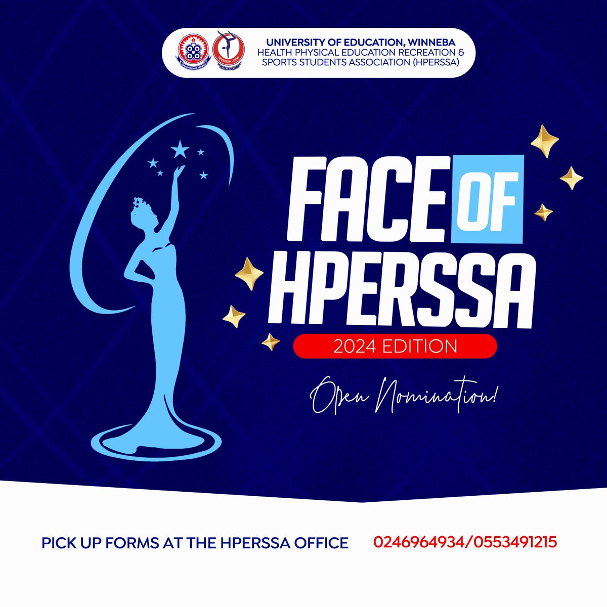HperssaUew's tweet photo. 👑 Become the Face of HPERSSA 2024! 👑 Pick up your entry forms at the HPERSSA office now! 🌟"Join us in the search for the next Face of HPERSSA!"
"Contact us : 📞 024 696 4934 📞 0553491215 #FaceOfHPERSSA2024 https://t.co/zYtpn0i2en