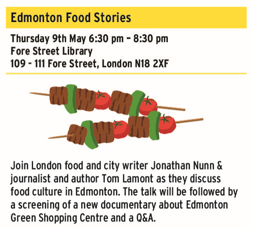 Come to Fore Street Library 9 May for an evening celebrating Edmonton’s food heritage with a panel discussion @tomlamont & @demarionunn and documentary screening @HeritageFundL_S #Untold Edmonton To book visit eventbrite.co.uk/e/edmonton-foo…