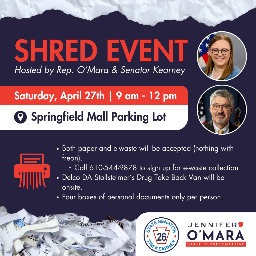 📅FREE Shredding & E-waste Collection📅 It's still Spring so why not do some Spring cleaning by securely discarding your confidential documents? @RepOMara & I are hosting the event at the Springfield Mall. 📅Sat., 4/20 🕓9am - noon Call (610) 544-9878 to register for E-Waste.
