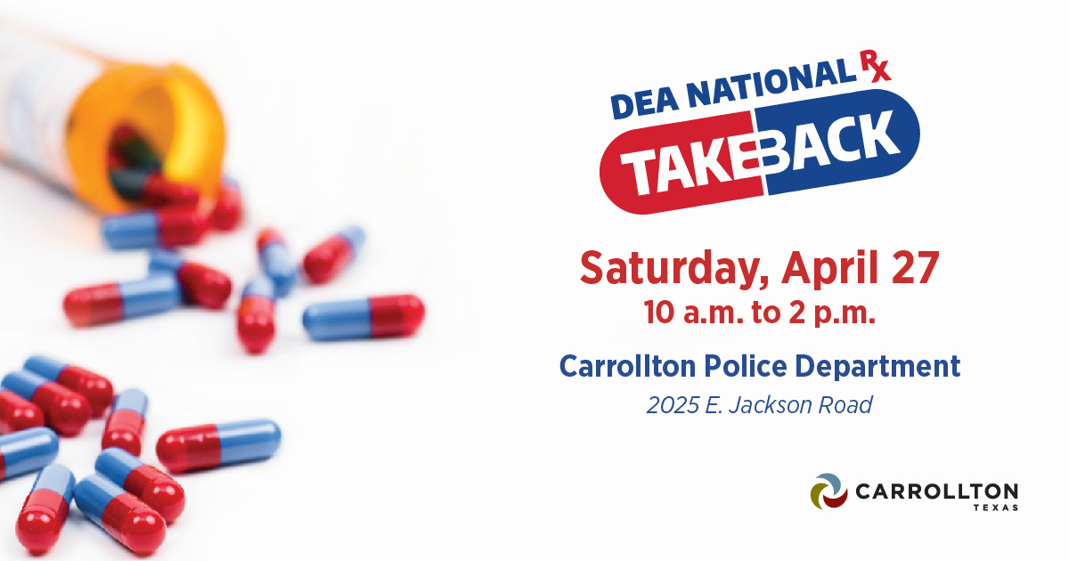 If you haven’t used them, don’t need them, or they’re expired, drop them off at the DEA Prescription Drug Take Back Day on Sat., April 27 from10am-2pm at the @CarrolltonTXPD Police Department. For more details, visit cityofcarrollton.com/Home/Component…