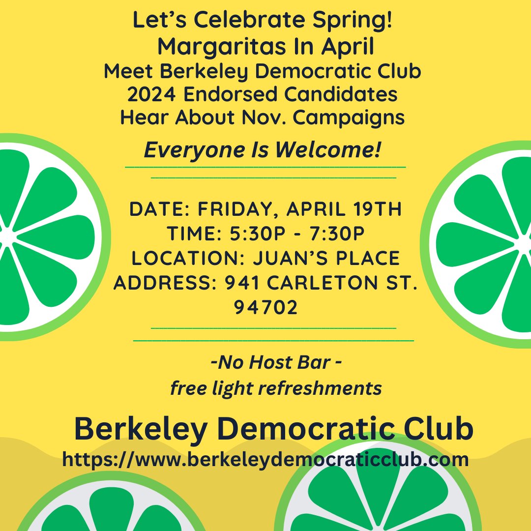 News Flash! Lateefah Simon for Congress & John Bauters for Alameda County Supervisor District 5 are joining us for the BDC's Margaritas in April @ Juan's Place on Friday, April 19th | 5:30-7:00p -- You gotta be there! berkeleydemocraticclub.com