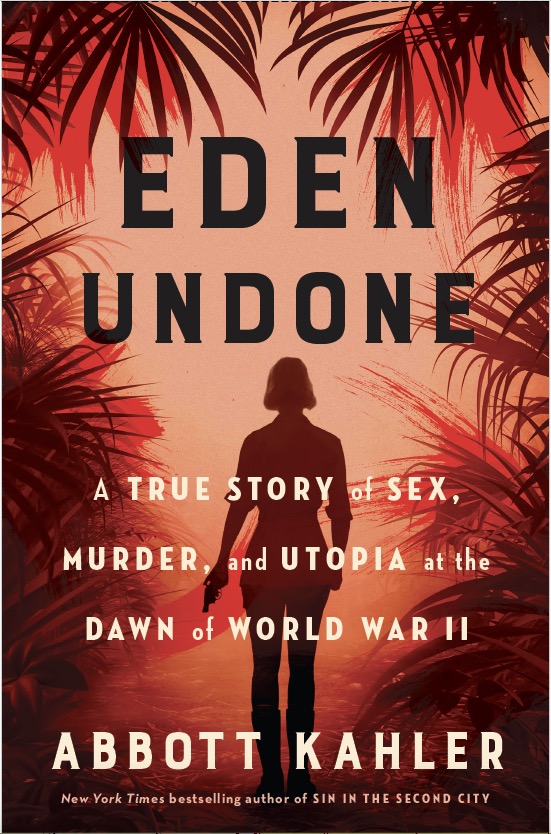 One of my all-time favorite nonfiction authors @AbbottKahler has a new book coming out, and I couldnt be more excited! EDEN UNDONE is a true story of sex & murder & a gun-wielding Baroness. Pre-order via @BNBuzz and get 25% off. Coupon code PREORDER25. tinyurl.com/bde8ev9k