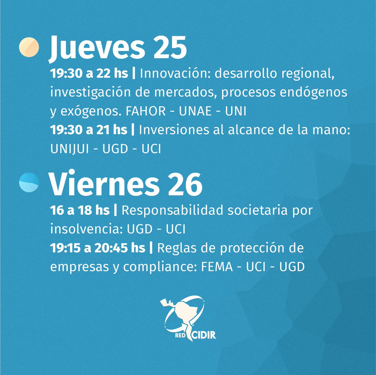 🌎 Semana de Internacionalización de la Red Cidir 🌎

📚 Del 22 al 26 de abril, te invitamos acompañar las actividades de intercambio internacional. Durante seis jornadas, estudiantes y docentes abordarán temáticas comunes y compartir sus Trabajos de Investigación.