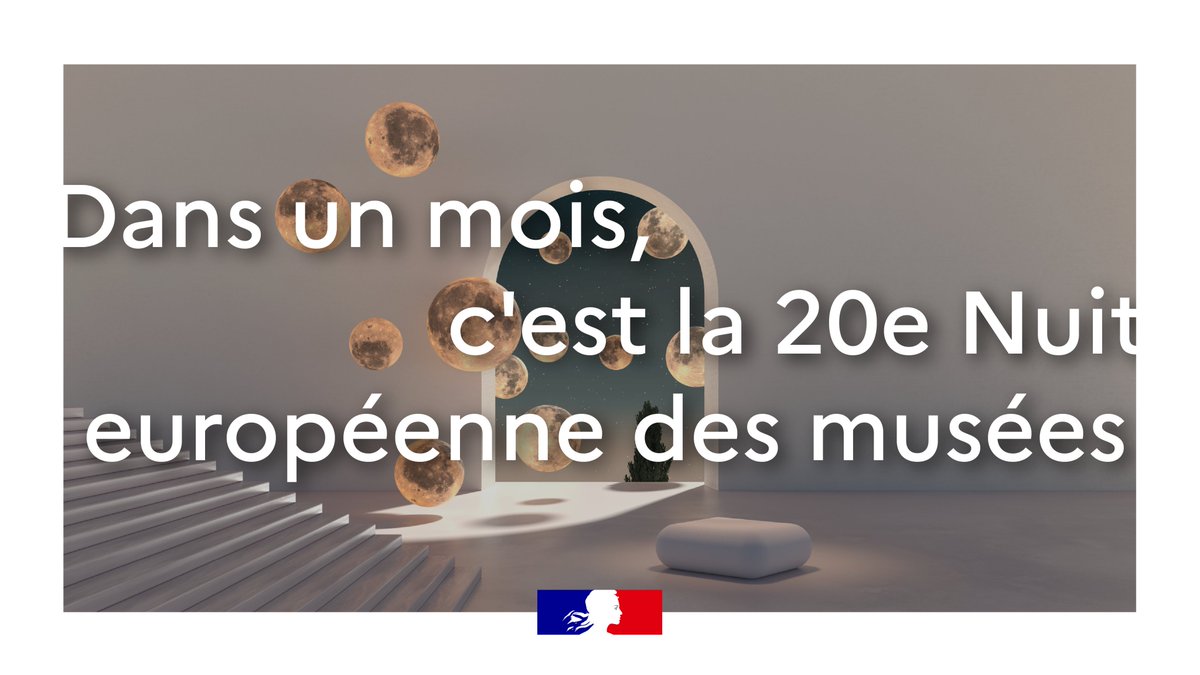 🌟 Dans un mois, c'est la Nuit européenne des musées ! ​
Les établissements prolongent leurs heures jusqu'à la nuit pour une immersion culturelle unique ! 🌙 ​

Restez connectés sur <a href="/MinistereCC/">Ministère de la Culture 🇫🇷</a> pour les bons plans. 📲 ​

​#Nuitdesmusées #ExpérienceCulturelle