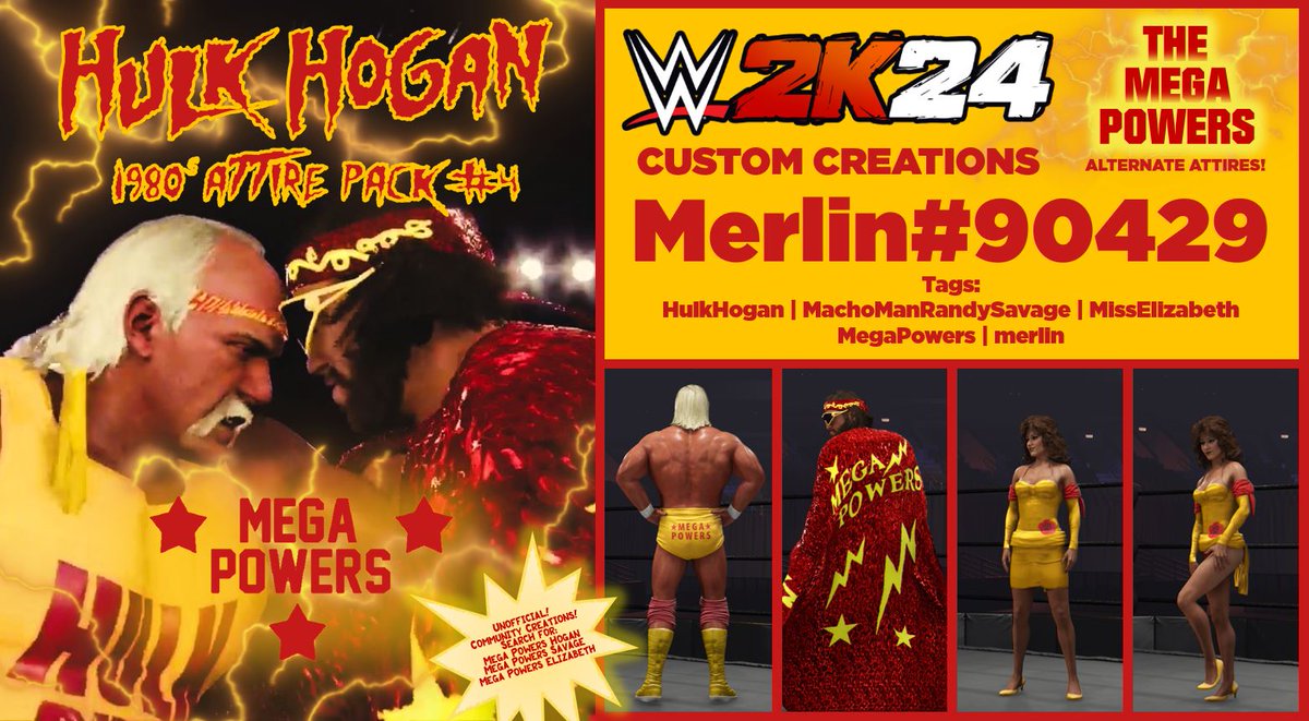 Newest uploads to #WWE2K24 Community Creations / #CAWs - The Mega Powers! 

Alt. Attires for #HulkHogan #MachoManRandySavage and #MissElizabeth

Creator Search:  Merlin#90429
Tags:  HulkHogan | MachoManRandySavage | MissElizabeth | MegaPowers | merlin