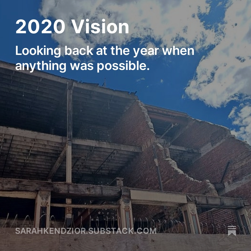 It's important that you remember your expectations, so you can understand how they were betrayed. My latest: sarahkendzior.substack.com/p/2020-vision