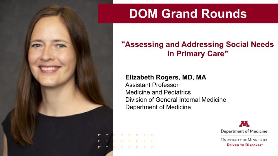 Join us at 12:15 in HSEC 3-110 and on zoom for #UMNMedicine Grand Rounds as Dr. Elizabeth Rogers presents, 'Assessing and Addressing Social Needs in Primary Care.' 📅: Today, 4/18 ⏰: 12:15 PM