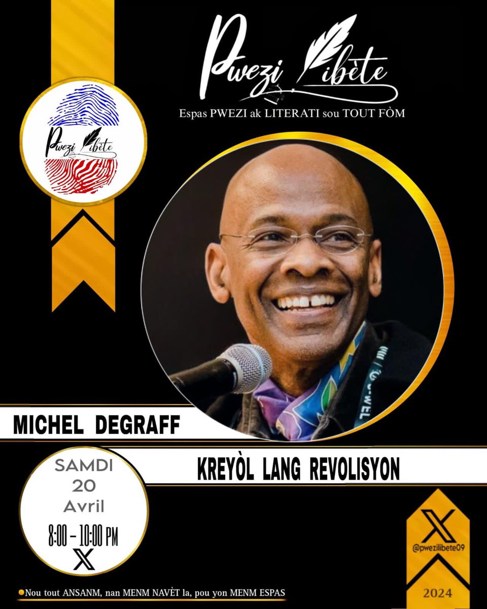 pwezilibete's tweet photo. Samdi 20 Avril sa, 8 è-10 è nan aswè, yon lòt fwa se yon gran onè pou Pwezi Libète, ki pral resevwa pwofesè @MichelDeGraff, valorizatè e defansè lang kreyòl la, atravè MIT pou "Yon lekòl tèt anwo", sou tèm sa :
"Kreyòl lang revolisyon".
Rejwenn nou jou sa pou nou bwase lide.🫂🇭🇹 https://t.co/gQDXw2ws40