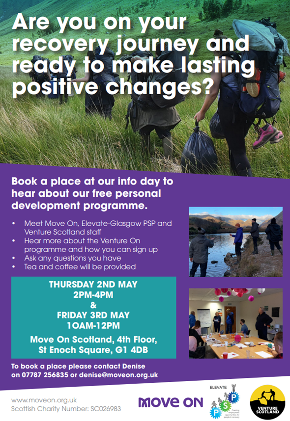 VENTURE ON COURSE RETURNS – APPLY NOW! The popular Venture on Course is returning in partnership with Venture Scotland & Move On Scotland. Two information days will be delivered at our partners location at Move On..