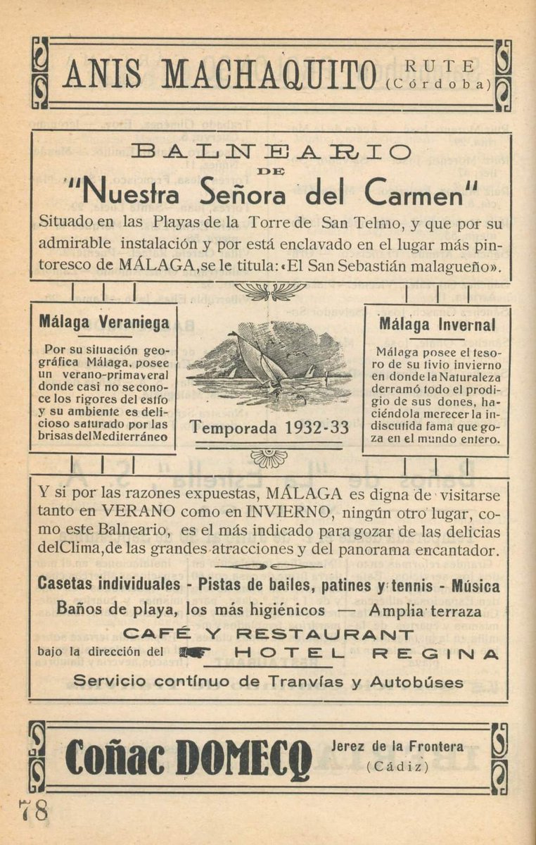 Málaga es una ciudad con un clima excepcional todo el año que permite disfrutar del sol y el mar en cualquier estación. Y como podemos comprobar ya era algo valorado en los años 30 del s. XX, tal como recoge esta página que forma parte del Anuario Guía de Málaga del año 1932