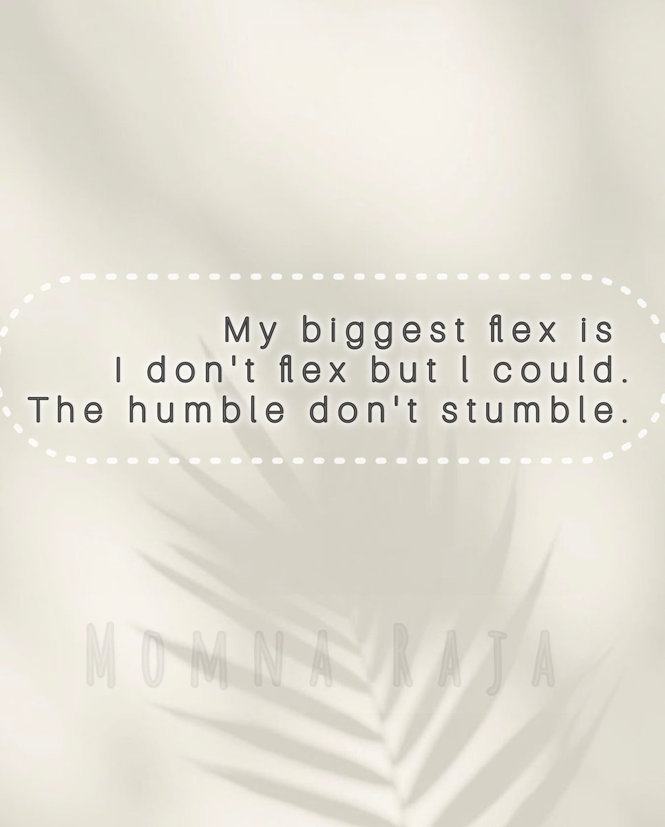 Humility is my strength, not showing off✨

#humble #selflove #motivationalquote #jjk257 #DubaiFlooding